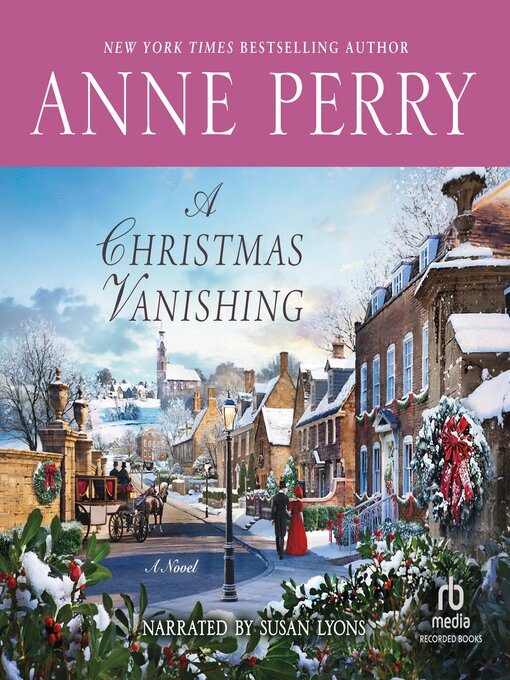 Title details for A Christmas Vanishing by Anne Perry - Available